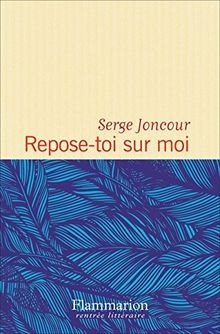 Repose toi sur moi - sur,