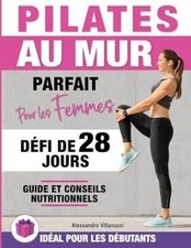 Pilates au Mur: Défi de 28