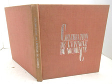 CLAUDE DELMAS CELEBRATION EPINGLE 1969 EO ED. ROBERT MOREL3500 EX. MATERNITE