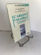 Bonnardel L'argent colloïdal