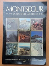Montségur - 13 ans de