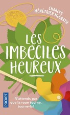 Les Imbéciles Heureux