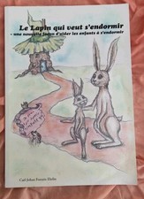 LE LAPIN QUI VEUT S'ENDORMIR livre pour aider les enfants à l'endormissement 