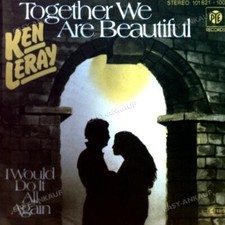 Ken Leray - Together We Are Beautiful 7in 1977 (VG+/VG+) '