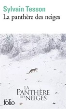 La panthère des neiges, Sylvain Tesson
