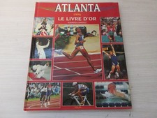 JO LIVRE Dominique GRIMAULT Le LIVRE d'OR d'ATLANTA 1996 LONGO GALFIONE