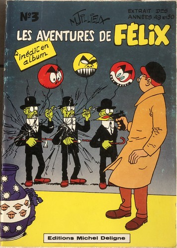 Félix les aventures - les,