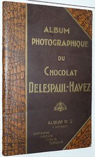 RARE ALBUM PHOTOS CHOCOLAT DELESPAUL-HAVEZ 1934 TURQUIE TÜRKIYE ITALIE GRECE