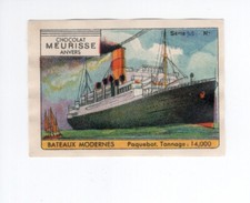 Chromo Bateaux moderne Paquebot tonnage 14000 Pub: Meurisse 1934s