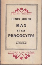 C1 USA Henry MILLER Max et les Phagocytes EO Chene 1947 Port Inclus France