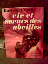 Von Frisch. VIE ET MOEURS DES ABEILLES.  Apiculture. Ruche. Miel. Essaim.  1969