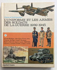 L'uniforme et les armes des