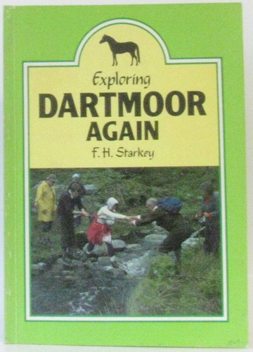 Exploring dartmoor again - again, |