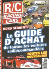 R/C RACING CARS HS N°05 - GUIDE D'ACHAT DE TOUTES LES VOITURES RADIOCOMMANDEES