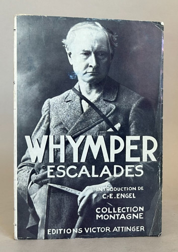 Whymper escalades vers 1940 - whymper,