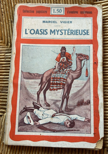 Oasis mystérieuse marcel - l'oasis, |