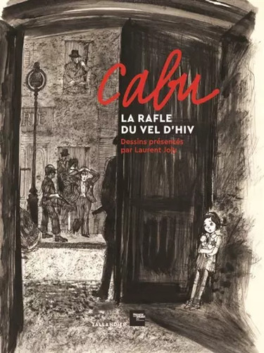Cabu rafle vel d hiv - la,