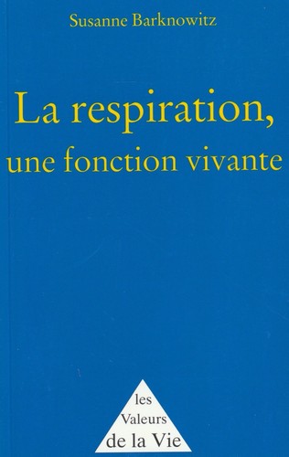 Respiration une fonction - une,