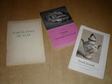 3 CATALOGUES EXPO / CERAMIQUES FRANCAISES, SUEDOISES , PORCELAINE SAXE SEVRES 