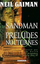 Sandman, tome 1 : Préludes et