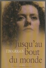 Jusqu'au bout du monde | Très