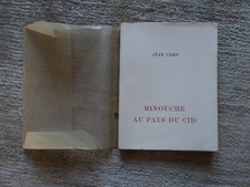 Jean Camp : Minouche au pays du Cid Editions A La Porte d'Aude No 168 (non coupé