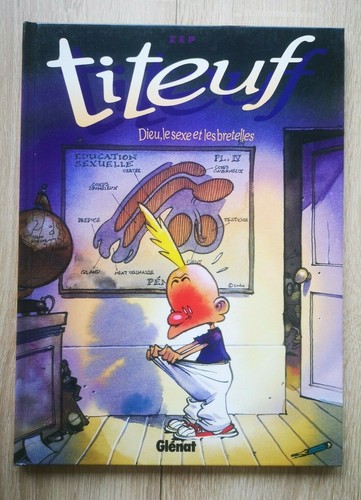 Titeuf tome dieu le sexe - dieu,