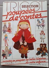 revue Tricot sélection hors-série spécial poupées de contes - 1982 / 136 pages