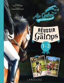 Réussir ses galops 2 - réussir,
