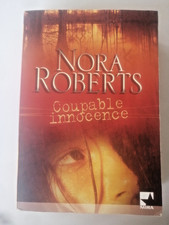 NORA ROBERTS - COUPABLE INNOCENCE - EDITIONS HARLEQUIN 2008