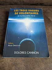 Dolores Cannon Les Trois