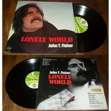 JOHN T.FISHER - Lonely World LP French Press Disques Esperance Folk Rock 75'