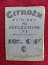Catalogue des Réparations n° 1 / CITROEN 10cv type C4F  de 1931