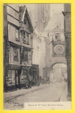 cpa du Peintre Alsacien GEO WEISS ROUEN Maison du XVe siècle Rue Grosse Horloge