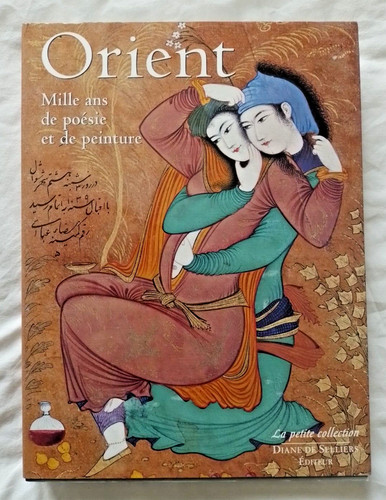 Orient mille ans - orient, poésie