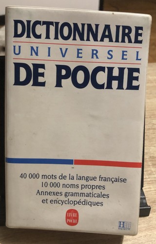 Dictionnaire universel - , de