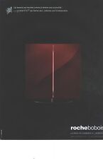PUBLICITE ADVERTISING    2006  ROCHE BOBOIS meuble dessiné par SACHA LAKIC