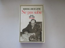 Ne pas subir BE/TBE Maréchal de Lattre de Tassigny