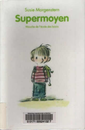 Supermoyen susie morgenstern - -,