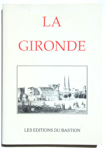Gironde les editions du - gironde,