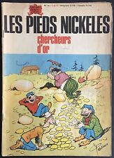 LES PIEDS-NICKELÉS chercheurs d’or 3ème série SPE Ré. 1966 État correct