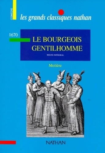 Bourgeois gentilhomme - bourgeois,
