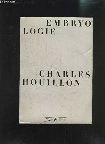 Embryologie charles houillon - embryologie,,