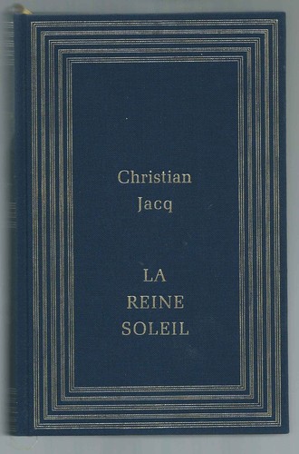Reine soleil roman de - soleil,