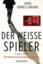 Der weiße Spieler: Thriller -
