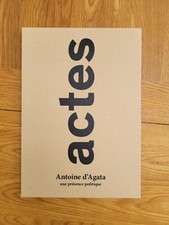 Signé ANTOINE D’AGATA