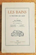 Les Bains: A Travers Les Ages