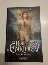 Les Héritiers d'Enkidiev tome