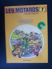 DEGOTTE Les motards 7 Les