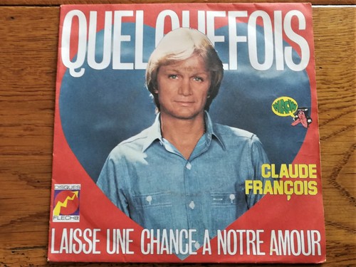 Claude francois quelquefois - francois,